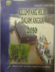 Kecamatan Kelumpang Hilir Dalam Angka Tahun 2010