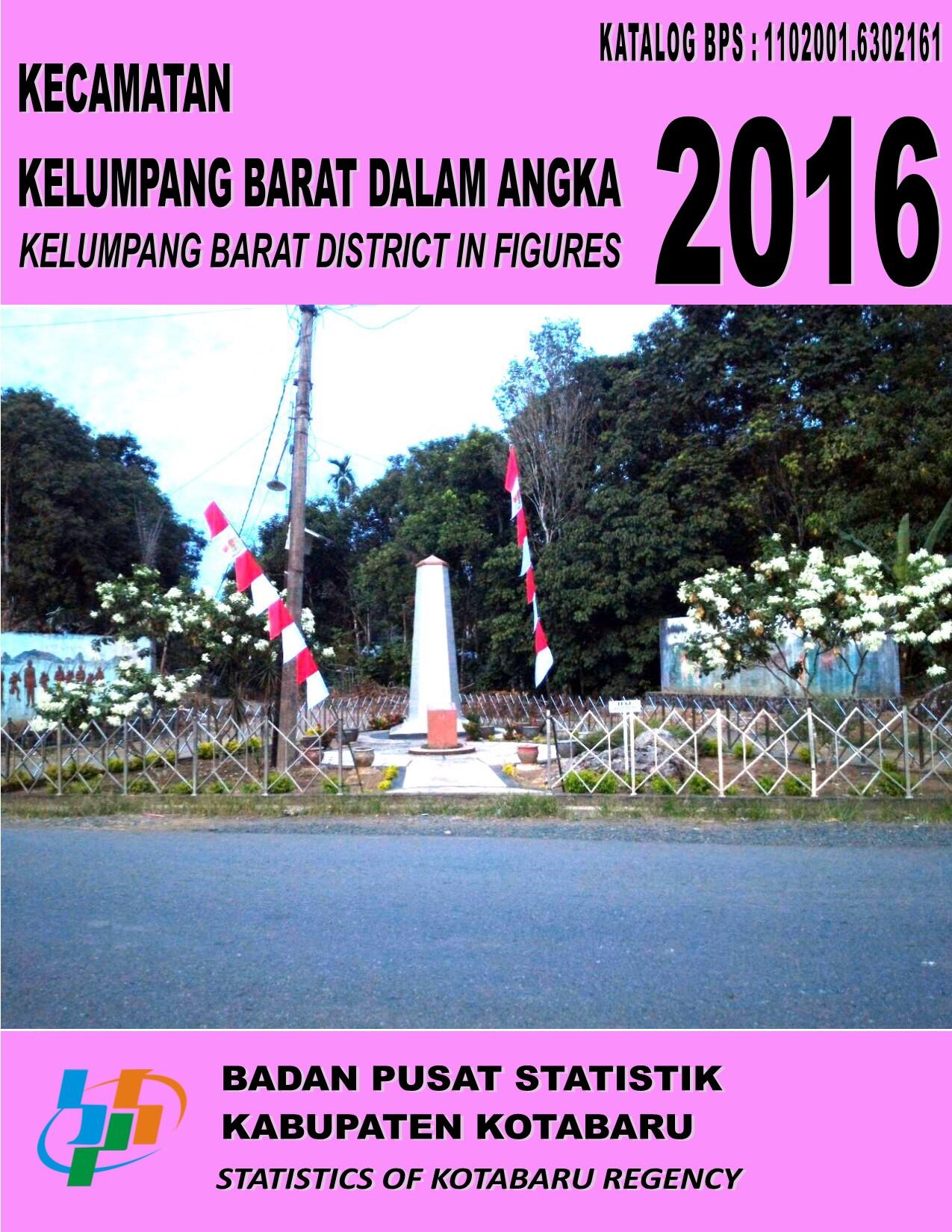 Kelumpang Barat Subdistricts in Figures 2016