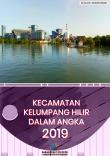 Kelumpang Hilir Subdistrict In Figures 2019